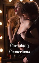 Cherishing Connections