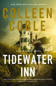 Tidewater Inn【電子書籍】[ Colleen Coble ]