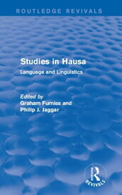 Studies in Hausa Language and Linguistics【電子書籍】