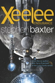 Xeelee: Endurance【電子書籍】[ Stephen Baxter ]