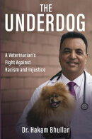 The Underdog: A Veterinarian’s Fight Against Racism and Injustice