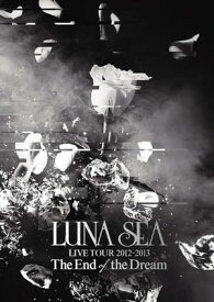 The End of the Dream【電子書籍】[ LUNA SEA ]