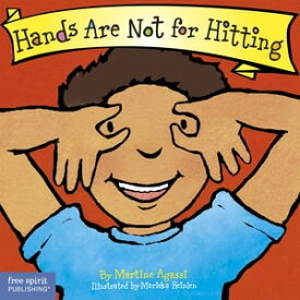 Hands Are Not for Hitting【電子書籍】[ Martine Agassi, Ph.D. ]