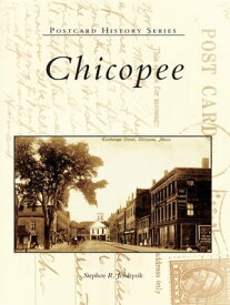 Chicopee【電子書籍】[ Stephen R. Jendrysik ]