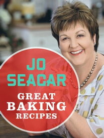 Great Baking Recipes【電子書籍】[ Jo Seagar ]