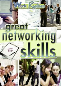 Great Networking Skills【電子書籍】[ Greg Roza ]