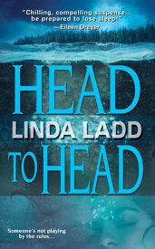 Head To Head【電子書籍】[ Linda Ladd ]