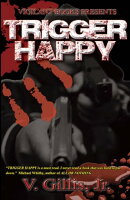 Trigger Happy