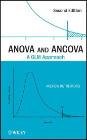 ANOVA and ANCOVA A GLM Approach【電子書籍】[ Andrew Rutherford ]