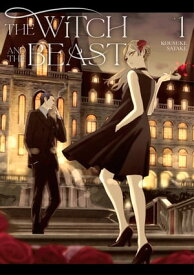 The Witch and the Beast 1【電子書籍】[ Kousuke Satake ]