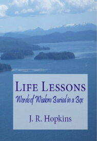 Life Lessons【電子書籍】[ Jacqueline Hopkins ]