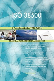ISO 38500 A Complete Guide - 2020 Edition【電子書籍】[ Gerardus Blokdyk ]