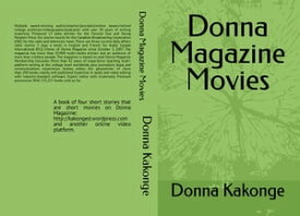 Donna Magazine Movies【電子書籍】[ Donna Kakonge ]