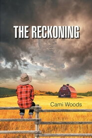 The Reckoning【電子書籍】[ Cami Woods ]