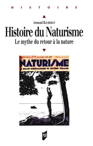 楽天Kobo電子書籍ストア: Histoire du naturisme - Le mythe du retour 醇A la nature ...