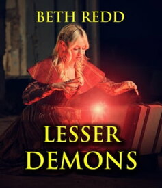 Lesser Demons【電子書籍】[ Beth Redd ]