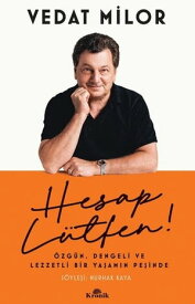 Hesap L?tfen!【電子書籍】[ Vedat Milor ]