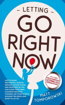 Letting Go Right Now