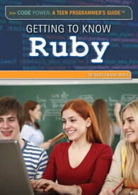 Getting to Know Ruby【電子書籍】[ Heather Moore Niver ]