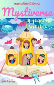 Mystiverse A Year of Wonders【電子書籍】[ Sameen Siddiqui ]