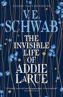 The Invisible Life of Addie LaRue【電子書籍】[ V.E. Schwab ]