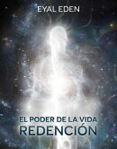El poder de la vida - Redención