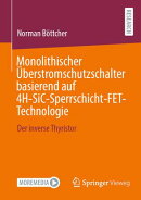 Monolithischer Überstromschutzschalter basierend auf 4H-SiC-Sperrschicht-FET-Technologie