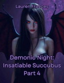 Demonic Night: Insatiable Succubus Part 4