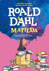 Matilda【電子書籍】[ Quentin Blake; Roald Dahl ]