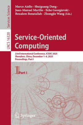 Service-Oriented Computing 23rd International Conference, ICSOC 2025, Shenzhen, China, December 1?4, 2025, Proceedings, Part I