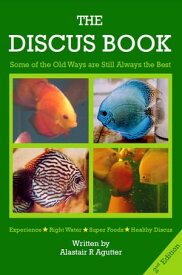 The Discus Book 2nd Edition The Discus Books, #2【電子書籍】[ Alastair R Agutter ]