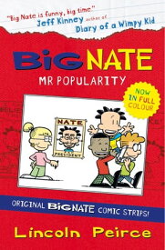 Big Nate Compilation 4: Mr Popularity【電子書籍】[ Lincoln Peirce ]