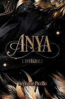 Anya - L'intégrale