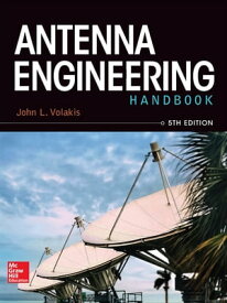 Antenna Engineering Handbook【電子書籍】[ John Volakis ]