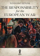 The Responsability for the European War