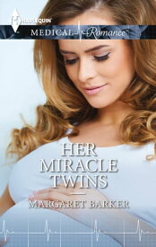 Her Miracle Twins【電子書籍】[ Margaret Barker ]