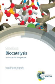 Biocatalysis An Industrial Perspective【電子書籍】