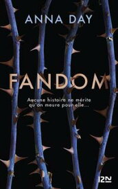 Fandom - tome 01【電子書籍】[ Anna Day ]