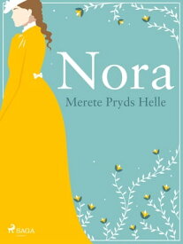 Nora【電子書籍】[ Merete Pryds Helle ]