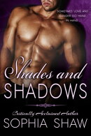 Shades and Shadows