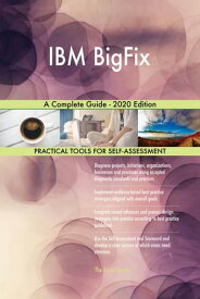 IBM BigFix A Complete Guide - 2020 Edition【電子書籍】[ Gerardus Blokdyk ]