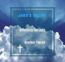 John's Gospel. Differently The Same