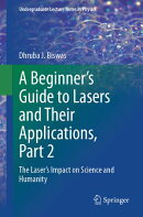 A Beginner’s Guide to Lasers and Their Applications, Part 2