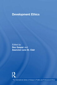 Development Ethics【電子書籍】[ Asuncion Lera St. Clair ]