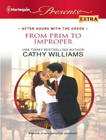 From Prim to Improper【電子書籍】[ Cathy Williams ]
