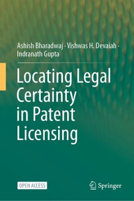 Locating Legal Certainty in Patent Licensing 