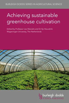 Achieving sustainable greenhouse cultivation 