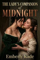 The Lady's Companion at Midnight