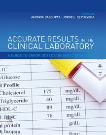 Accurate Results in the Clinical Laboratory A Guide to Error Detection and Correction【電子書籍】
