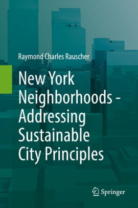 New York Neighborhoods - Addressing Sustainable City Principles 